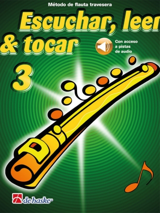 Escuchar, leer & tocar 3 flauta travesera Flute Book & Audio-Online