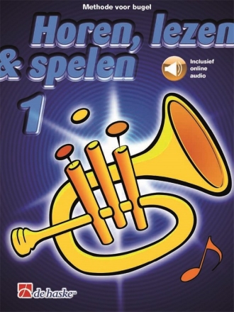 Horen, lezen & spelen  Vol.1 (+Online-Audio) for flugelhorn (bugel) Text niederlndisch