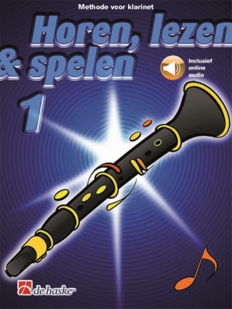 Horen, lezen & spelen 1 klarinet Clarinet Book & Audio-Online