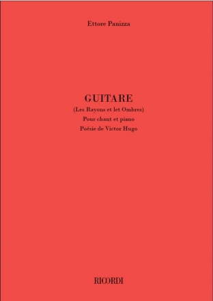 Ettore Panizza, Guitare (Les Rayons et let Ombres) Vocal and Piano Buch