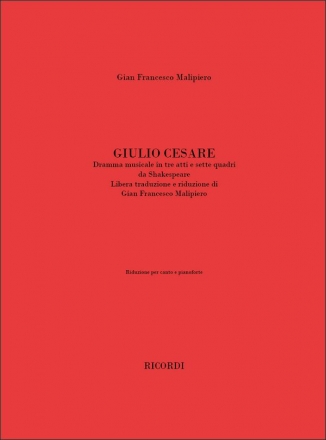 Gian Francesco Malipiero, Giulio Cesare Vocal and Piano Reduction Partitur