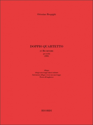 Ottorino Respighi, Doppio quartetto Strings Partitur