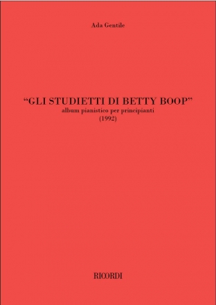 Ada Gentile, Gli studietti di Betty Boop Klavier Buch