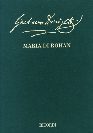 Gaetano Donizetti, Maria di Rohan Opera Partitur