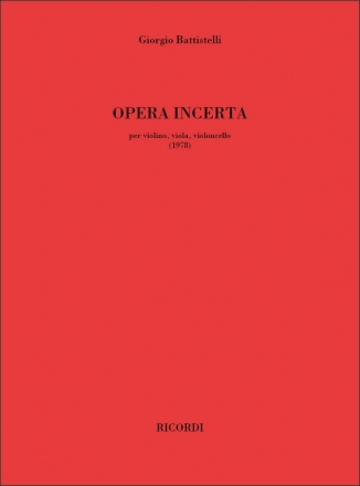 Giorgio Battistelli, Opera incerta Violin, Viola and Cello Buch