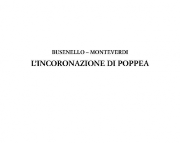 Busenello_Claudio Monteverdi, L'Incoronazione Di Poppea Soloists, Choir and Orchestra Partitur