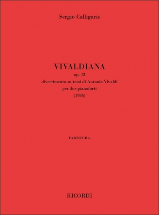 Sergio Calligaris, Vivaldiana op. 23 2 Pianos Partitur