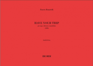 Have Your Trip per arpa, chitarra e mandolino partitura