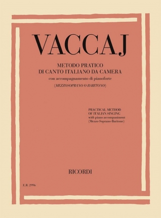 Metodo pratico di canto italiano da camera per mezzosoprano o baritono e pianoforte