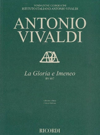 Antonio Vivaldi, La Gloria E Imeneo, RV 687 SATB, Violin, Viola and Continuo Partitur