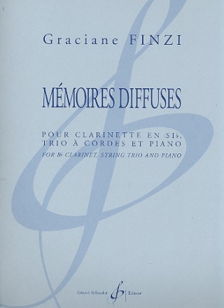 Mmoires diffuses pour clarinette, violon, alto, violoncelle et piano parties