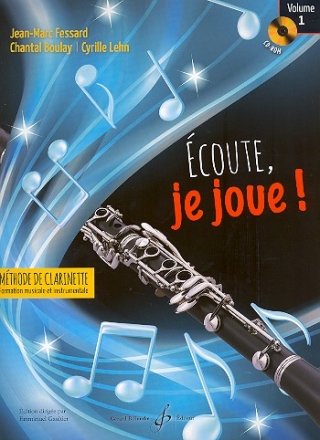 coute je joue vol.1 (+CD-ROM) pour clarinette