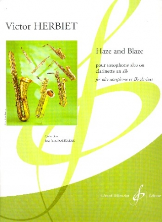 Haze and blaze pour saxophone alto (clarinette)