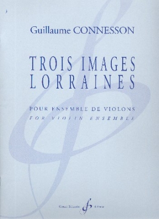 3 Images lorraines pour ensemble de violons partition et parties