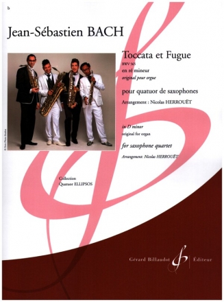 Toccata et Fugue en r mineur BWV565 pour quatuor de saxophones (SATBar) partition et parties