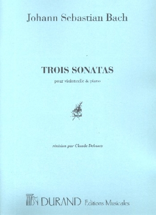 3 Sonates BWV1027, 1028, 1029 pour violoncelle et piano