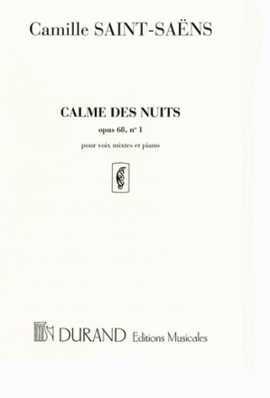 Calme des nuits op.68,1 fr gem Chor (Klavier a dlib) Singpartitur