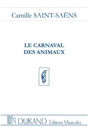 Le carnaval des animaux pour orchestre partition miniature