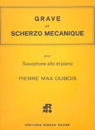 Grave et Scherzo mechanique pour saxophone alto et piano