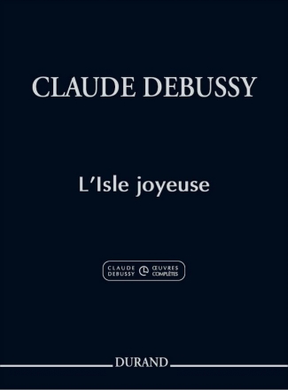 Claude Debussy, L'Isle Joyeuse Klavier Buch