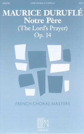 Notre Pre op.14 (The Lord's Prayer) for mixed chorus a cappella chorus score