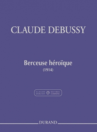 Claude Debussy, Berceuse hroque Klavier Buch