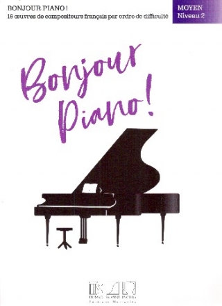 Bonjour piano - moyen niveau 2 pour piano