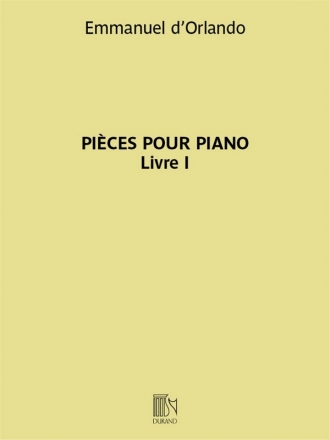 D'Orlando Pices pour piano - Livre I