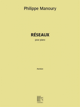 Philippe Manoury, Rseaux pour piano