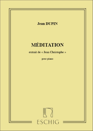 Jean-Christophe Dupin, N 2 Meditation Piano Klavier Partitur