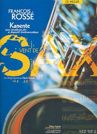 Kanente (+CD) pour saxophone alto et dispositif lectroacoustique partition