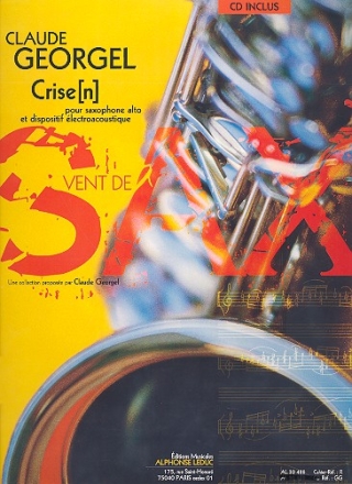 Crise(n) (+CD) pour saxophone alto et dispositif lectroacoustique