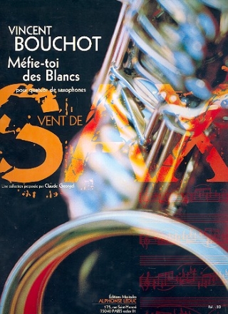 Mfie-toi des blancs pour 4 saxophones (ST(A)TBar) partition et parties