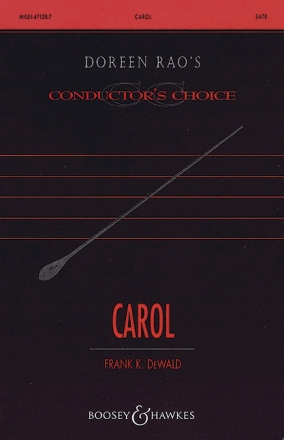 DeWald, Frank K: Carol fr gemischter Chor (SATB) Chorpartitur