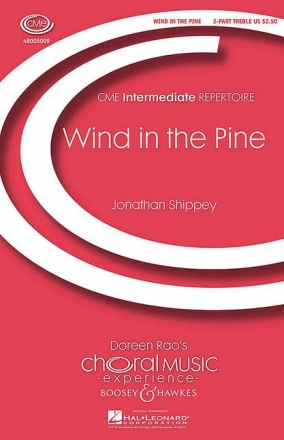 Shippey, Jonathon: Wind in the Pine fr Kinderchor und Klavier Chorpartitur