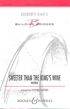 Sweeter than the King's Wine for mixed chorus (SAB) a cappella score