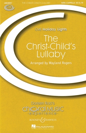 The Christ-Child's Lullaby fr Sopran und gemischter Chor (SATB) Chorpartitur