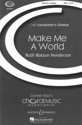 Watson Henderson, Ruth: Make me a world fr gemischter Chor (SATB) und Klavier Chorpartitur