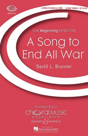 Brunner, David L.: A Song to End All War fr Kinderchor und Klavier