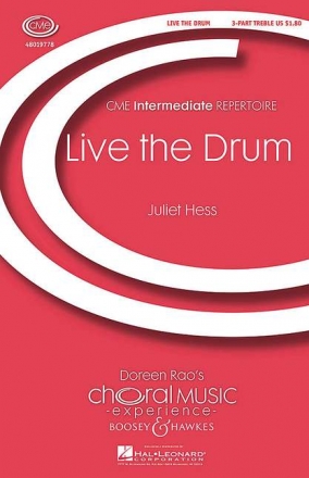 Hess, Juliet: Live the Drum fr Kinderchor, Klavier und Schlagwerk