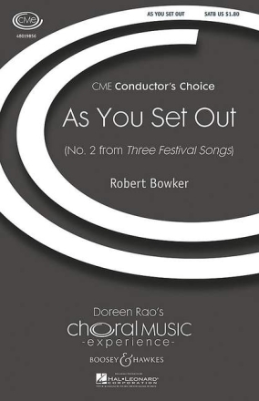 Bowker, Robert: As You Set Out fr gemischter Chor (SATB) und Klavier Chorpartitur