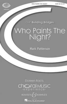 Patterson, Mark: Who Paints the Night? fr gemischter Chor (SATB) und Klavier Chorpartitur