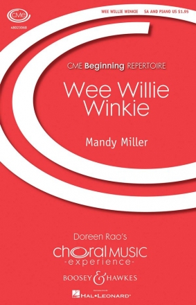 Miller, Mandy: Wee Willie Winkie fr Chor (SA) und Klavier Chorpartitur