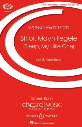 Shlof, Mayn Fegele Beginning Repertoire fr Chor (unisono oder 2 hohe Stimmen) und Klavier Chorpartitur