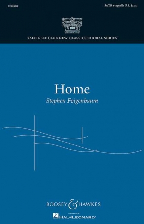 Feigenbaum, Stephen: Home fr gemischter Chor (SATB) a cappella Chorpartitur