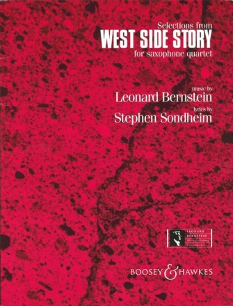 West Side Story (Selections) fr 4 Saxophone (SATBar) Partitur und Stimmen