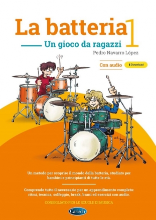 La batteria 1 Drums Buch + Online-Audio