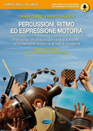 Percussioni, ritmo ed espressione motoria for percussion Buch + Online-Video