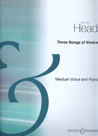 3 Songs of Venice for medium voice and piano score