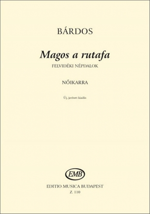 Lajos Brdos Magos a rutafa Upper Voices